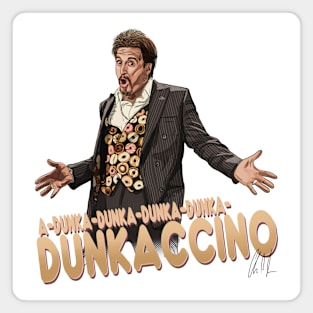 Dunka-Dunka-Dunkaccino Magnet